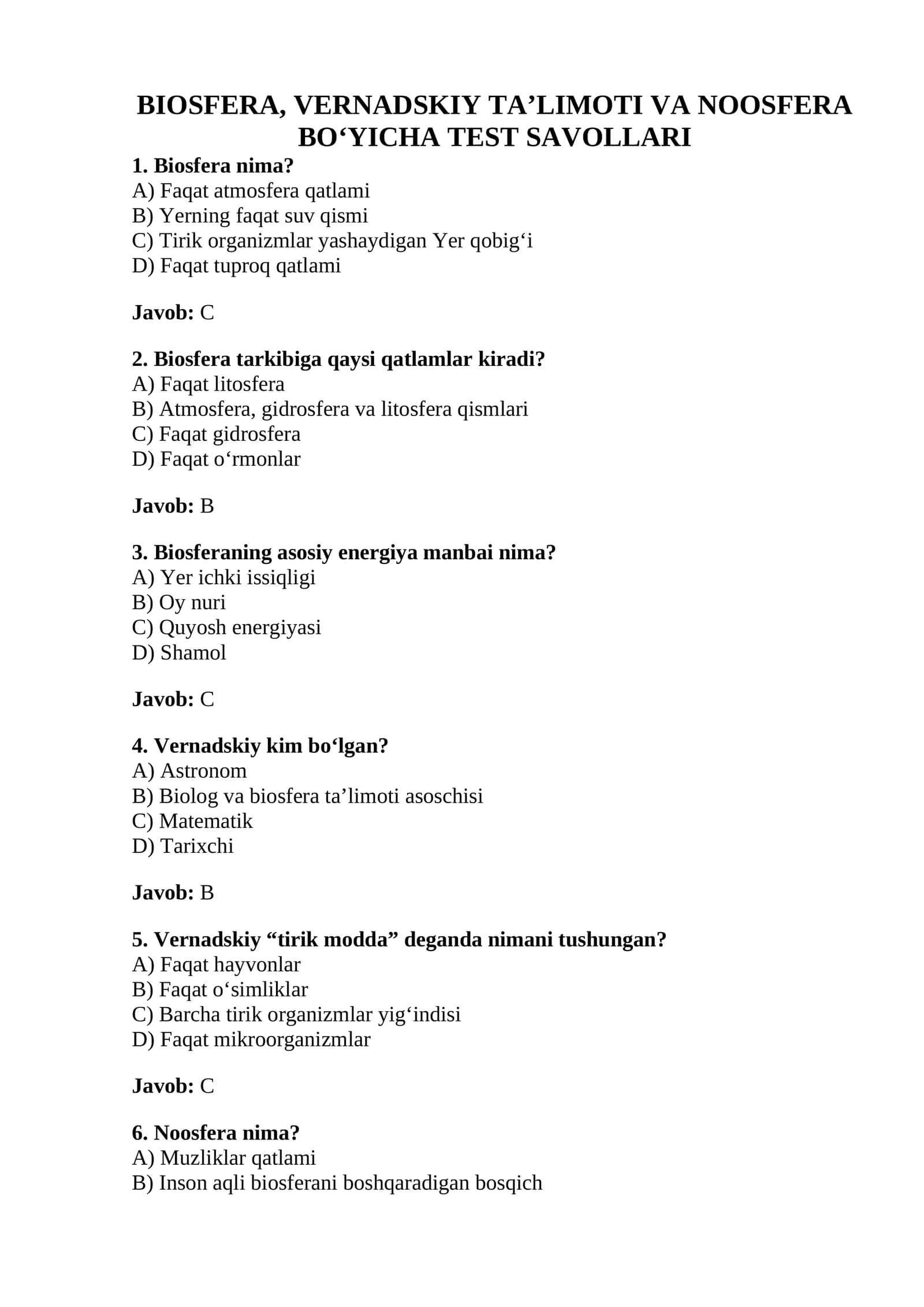 BIOSFERA, VERNADSKIY TA’LIMOTI VA NOOSFERA BO‘YICHA TEST SAVOLLARI 1