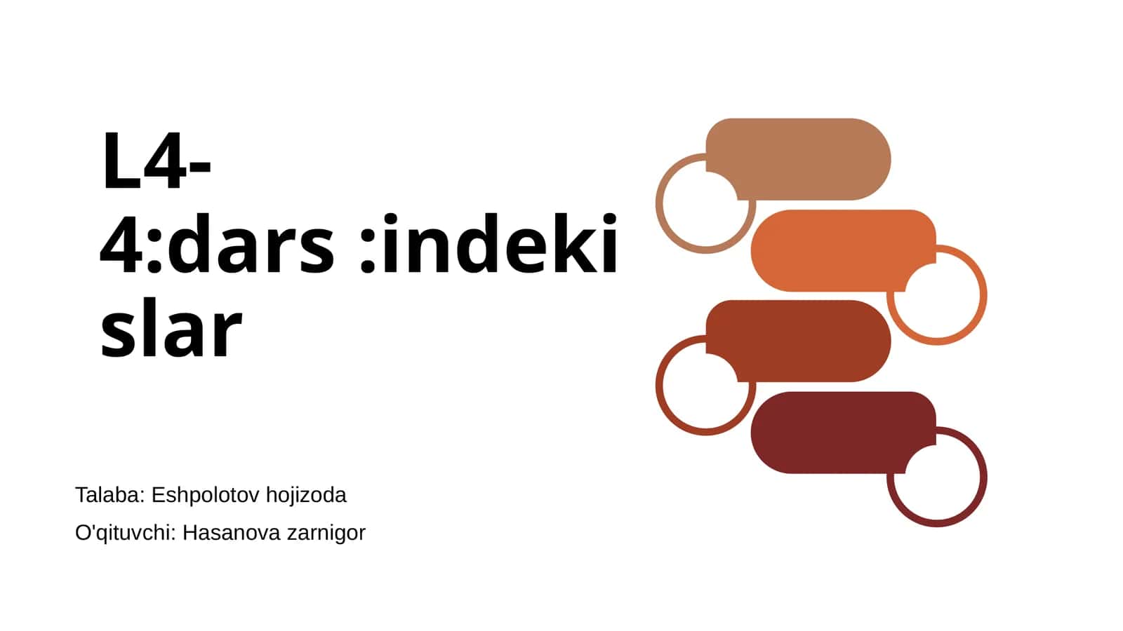 L4-4:dars:indekislar 1