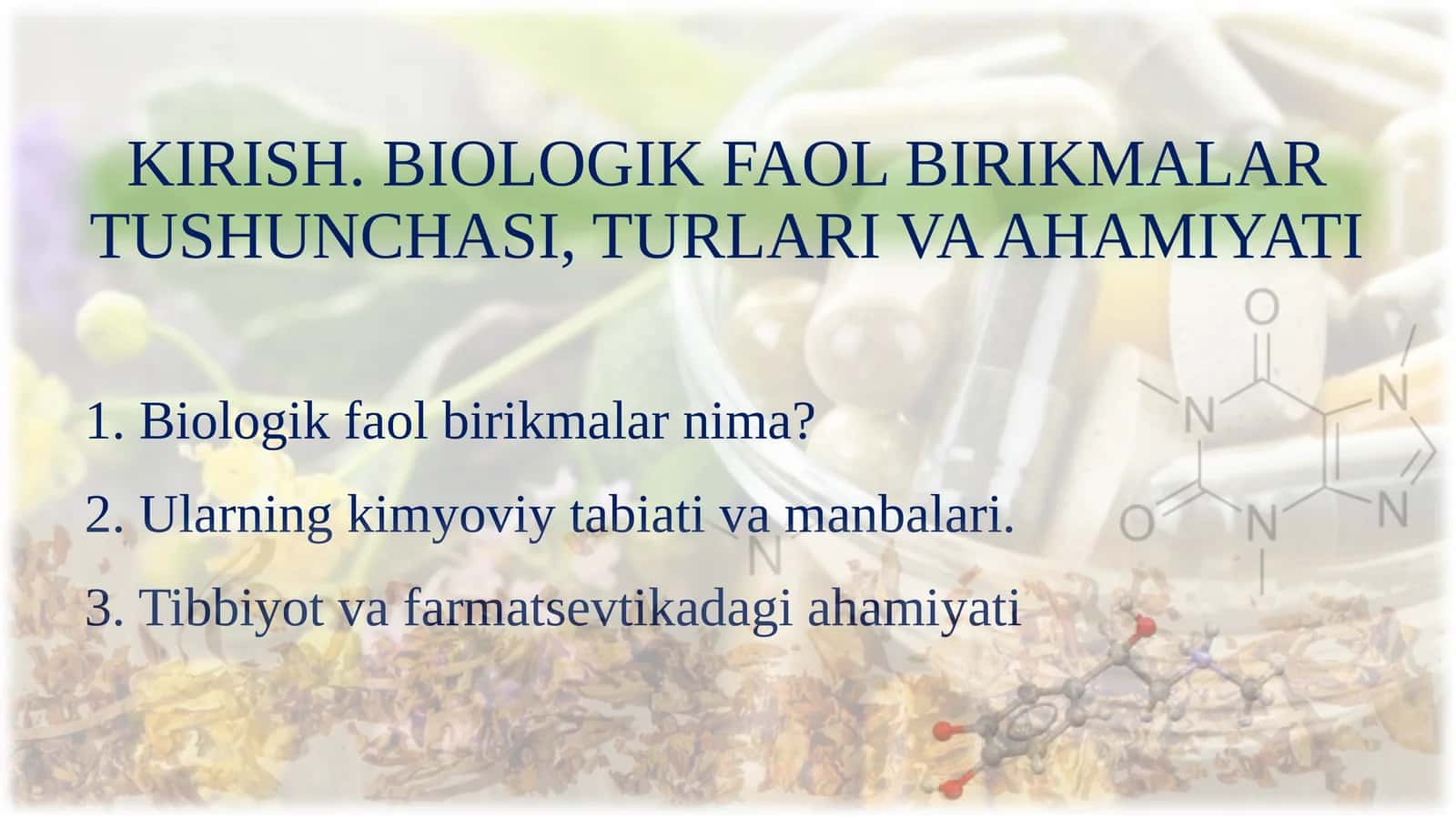 BIOLOGIK FAOL BIRIKMALAR TUSHUNCHASI, TURLARI VA AHAMIYATI 1