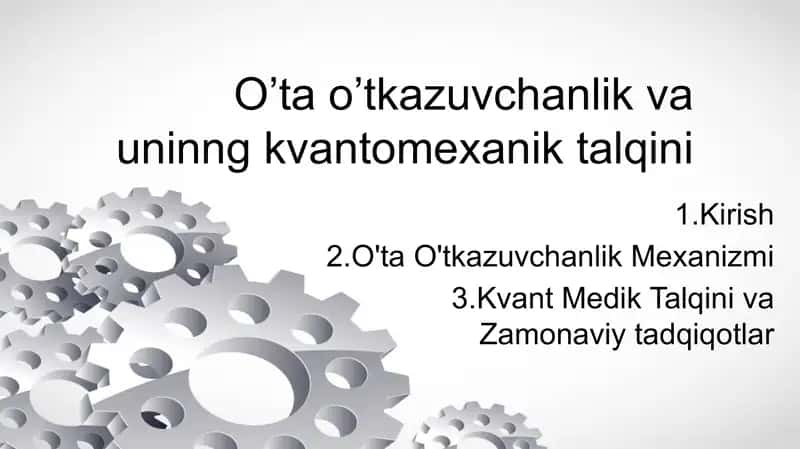 o’tkazuvchanlik va uninng kvantomexanik talqini 1