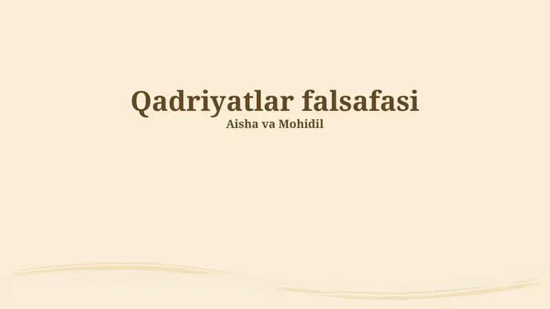 Qadriyatlar falsafasi 1