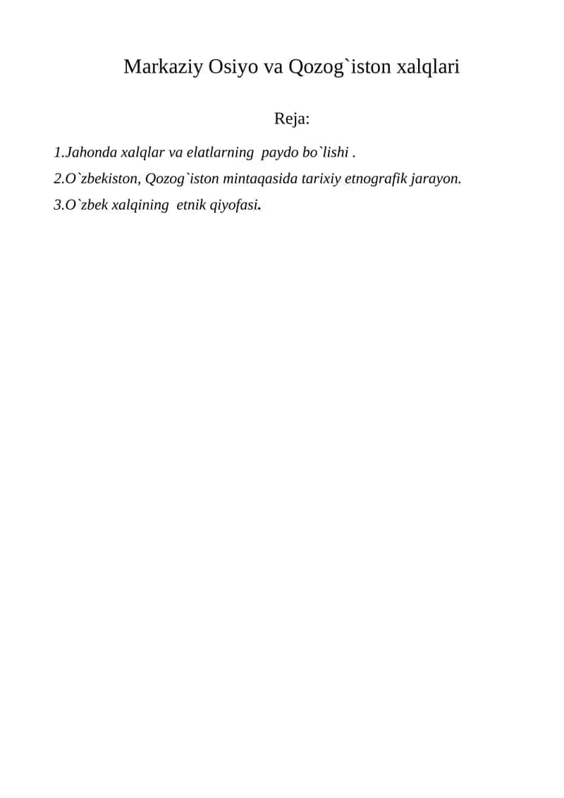 "Jahonda xalqlar va elatlarning paydo bo`lishi" 1
