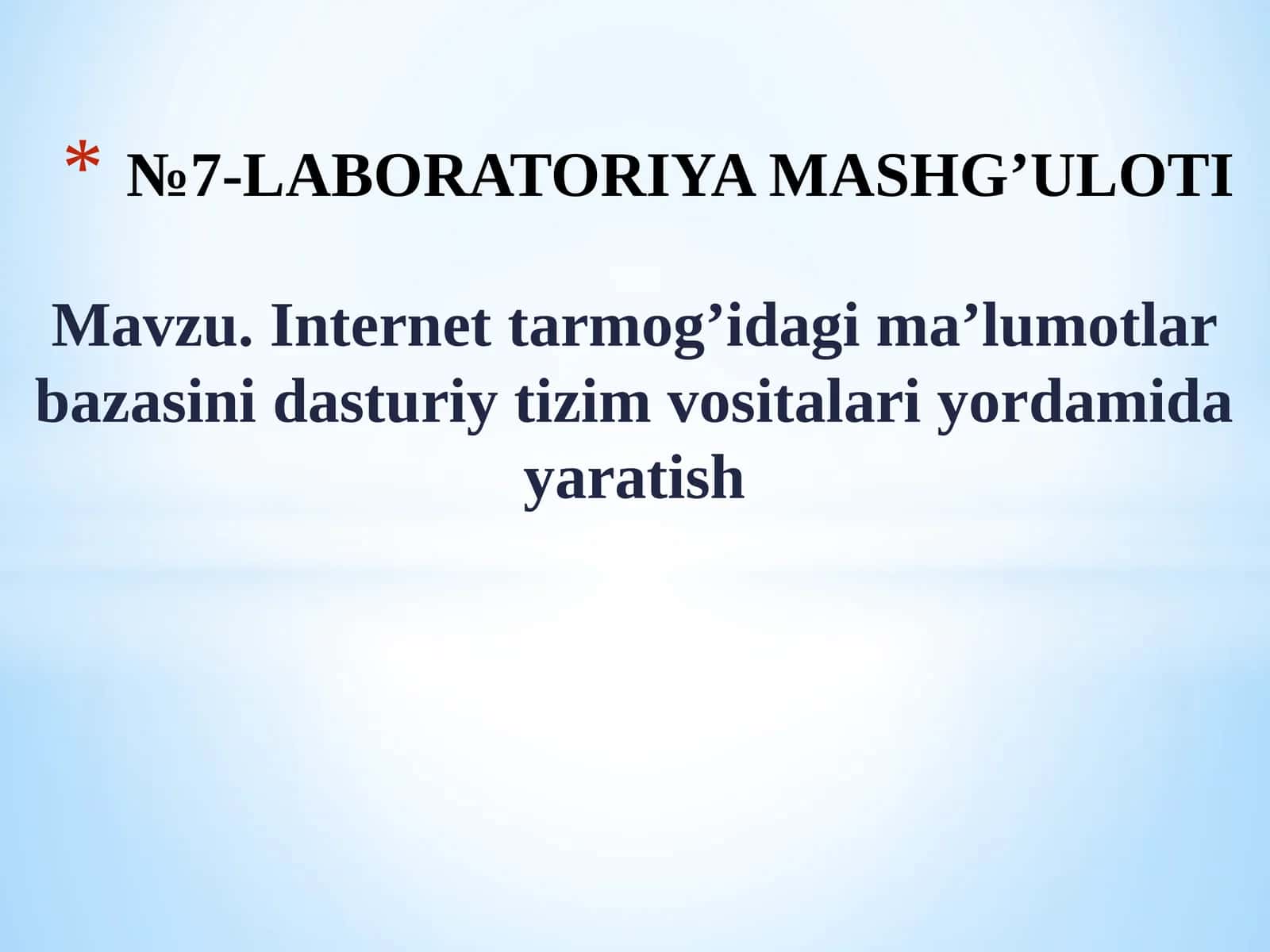 Internettarmog’idagima’lumotlarbazasinidasturiytizimvositalariyordamidayaratish 1