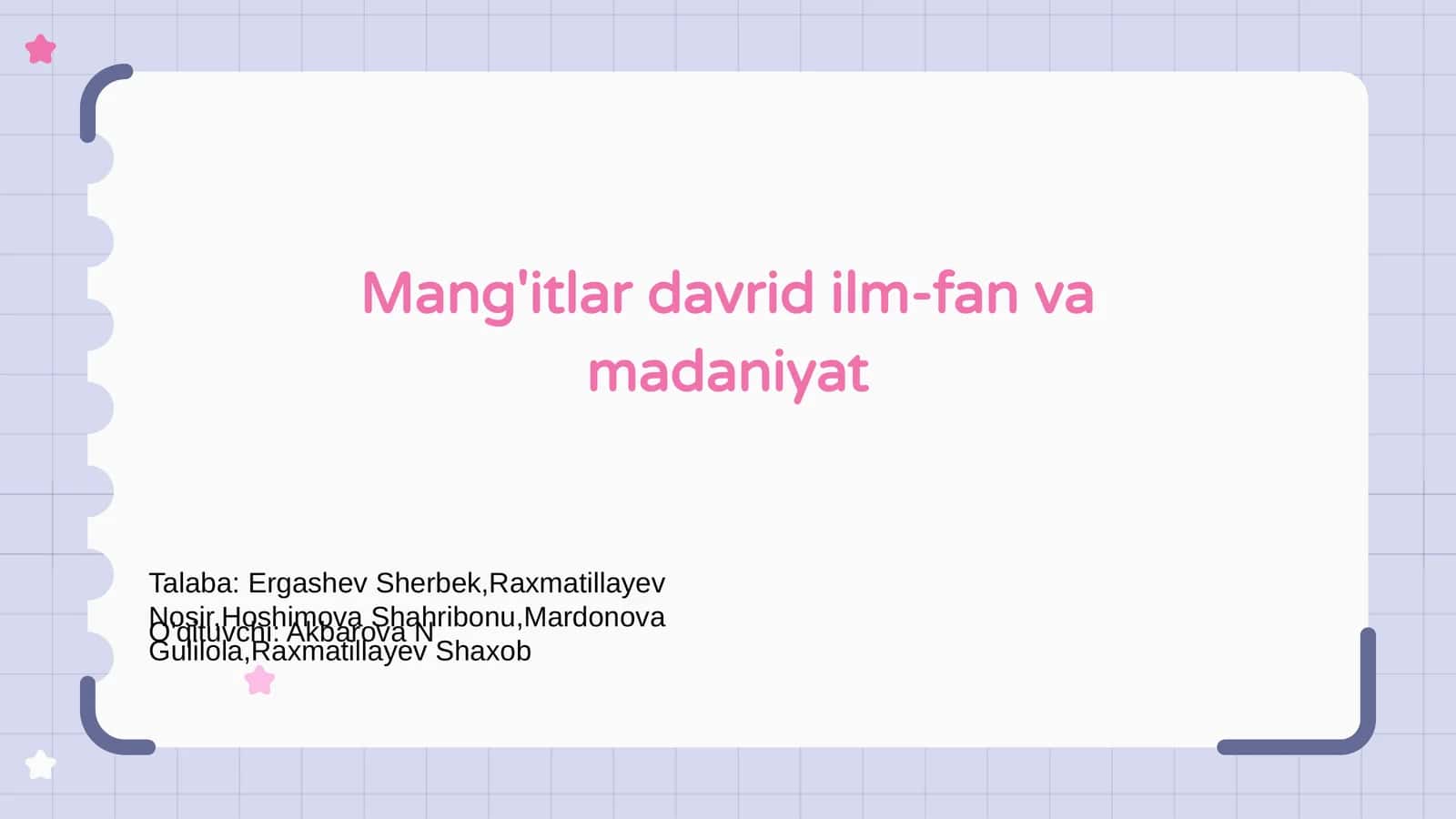 Mang'itlar davrid ilm-fan va madaniyat 1