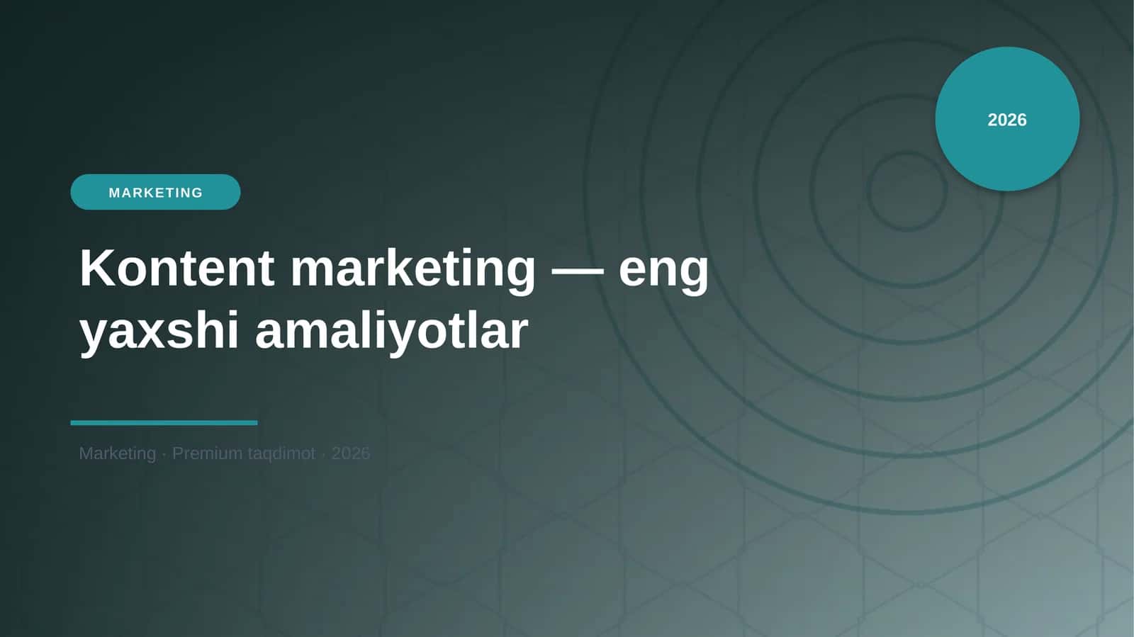 Kontent marketing — eng yaxshi amaliyotlar 1