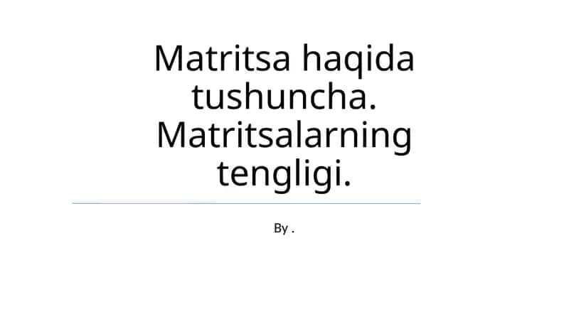 Matritsa 1