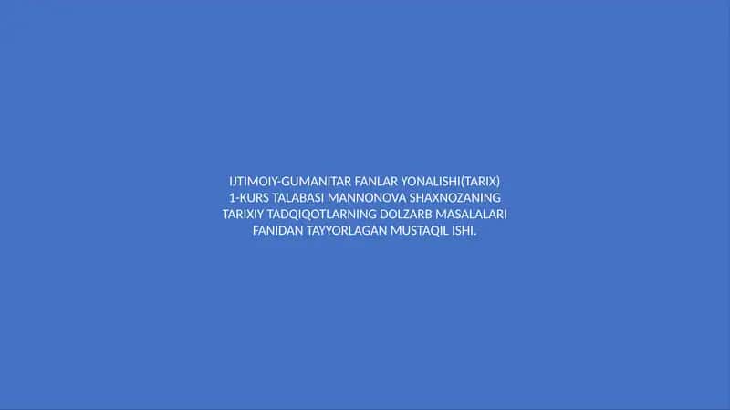 Abu Rayhon Beruniy va Ibn Xaldunning Tarix Haqidagi Qarashlari 1