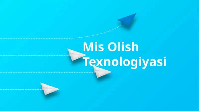 Mis Olish Texnologiyasi 1