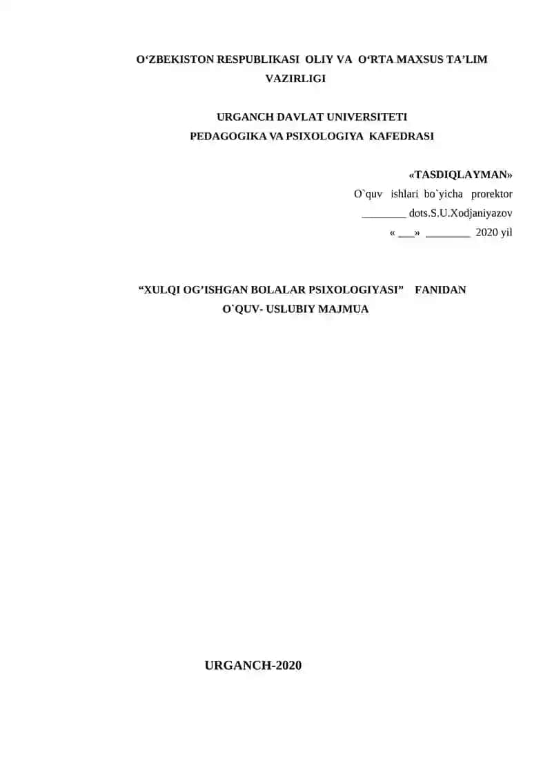Xulqi og'ishgan bolalar psixologiyasi fanidan O'quv uslubiy qo'llanma