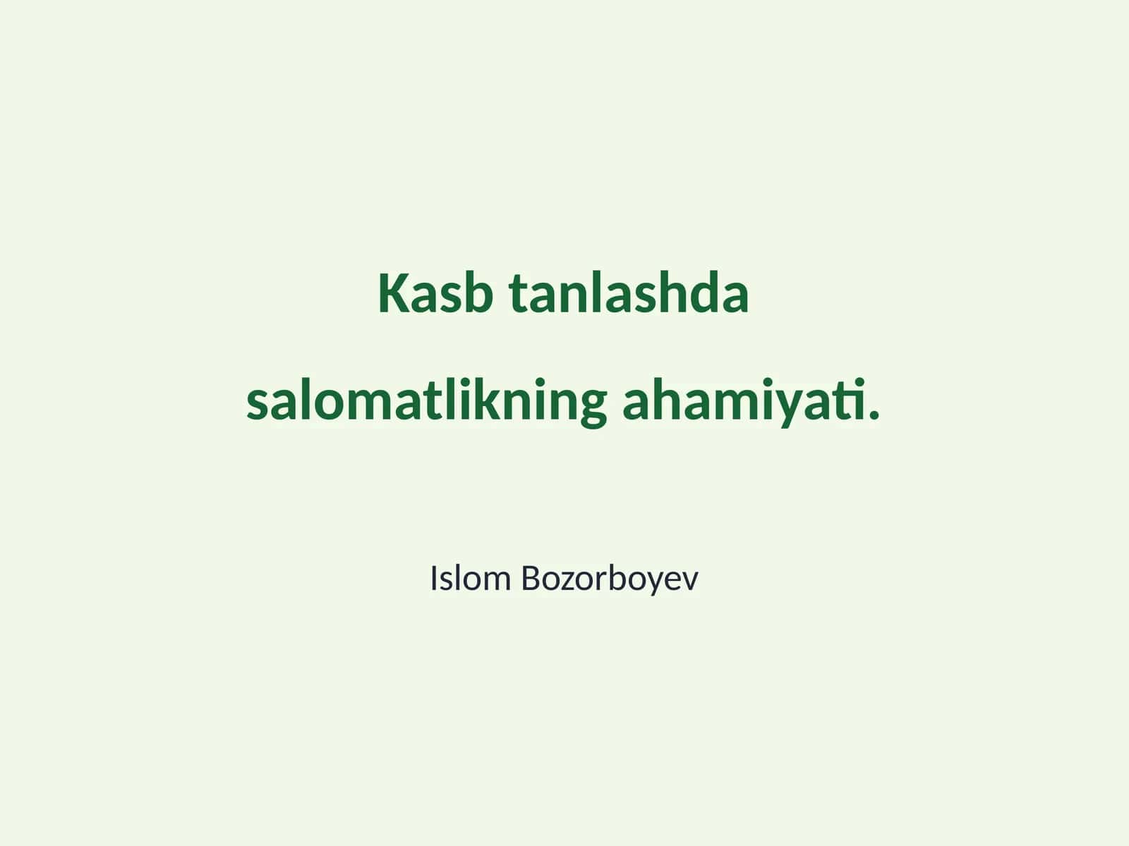 Salomatlik va Kasb Tanlashning Ahamiyati 1