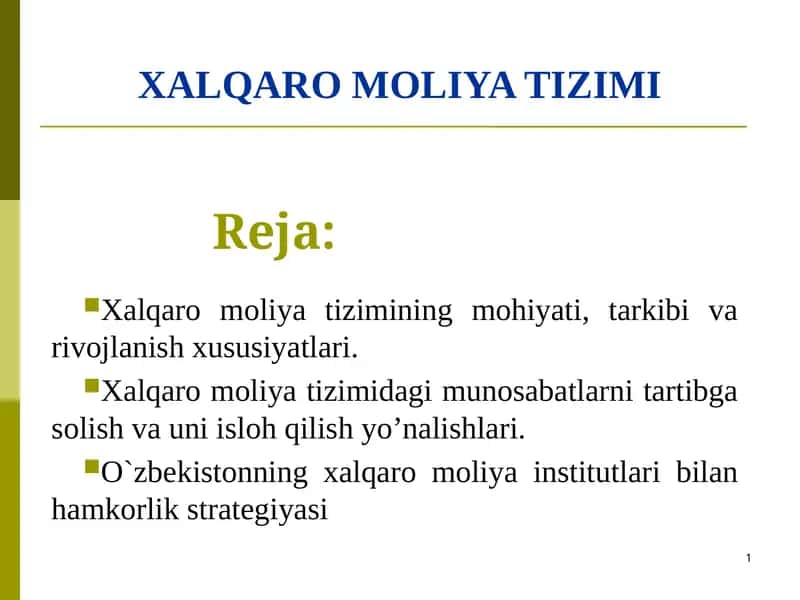 Xalqaro moliya tizimi 1