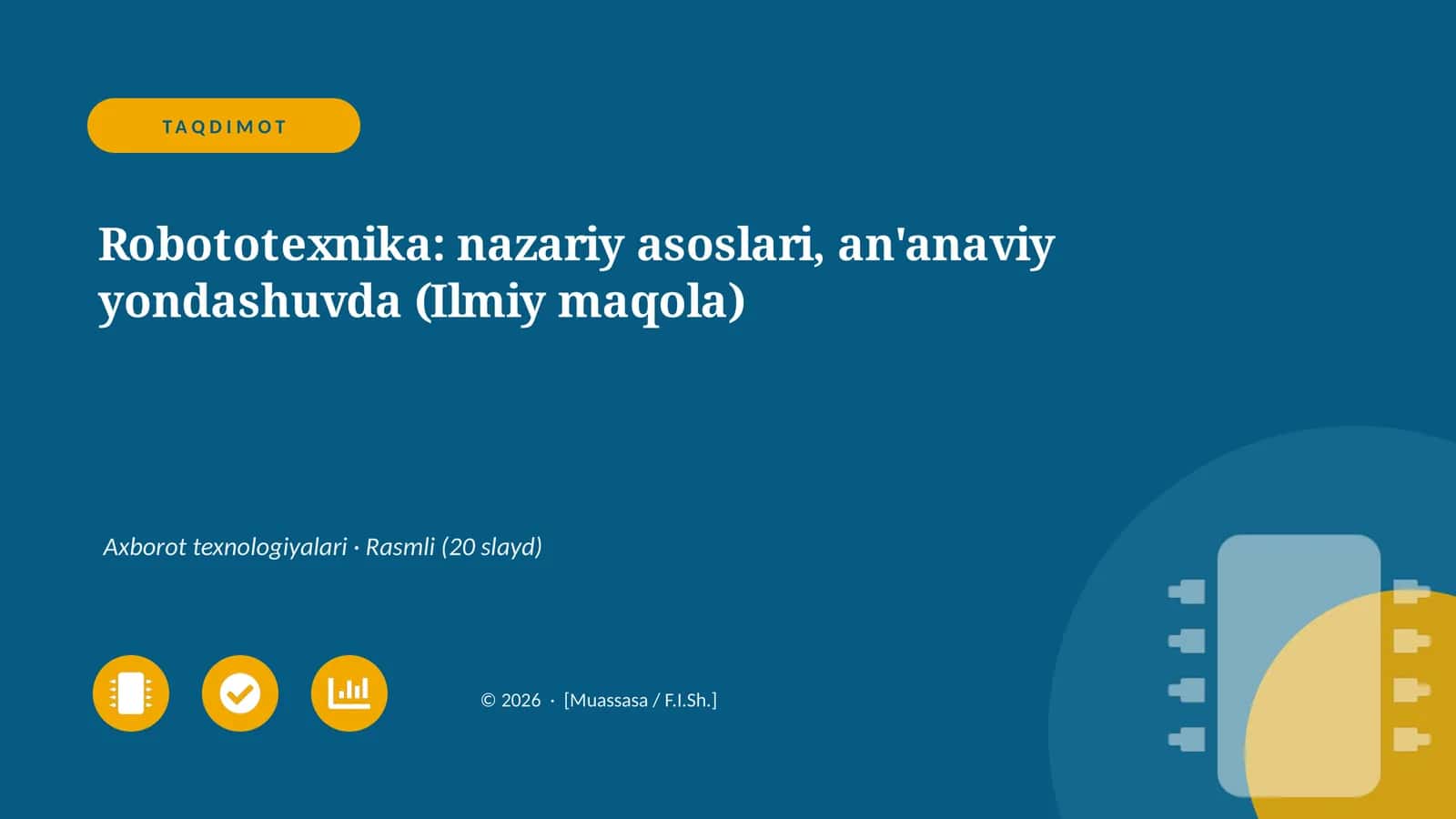 Robototexnika: nazariy asoslari, an'anaviy yondashuvda (Ilmiy maqola) 1