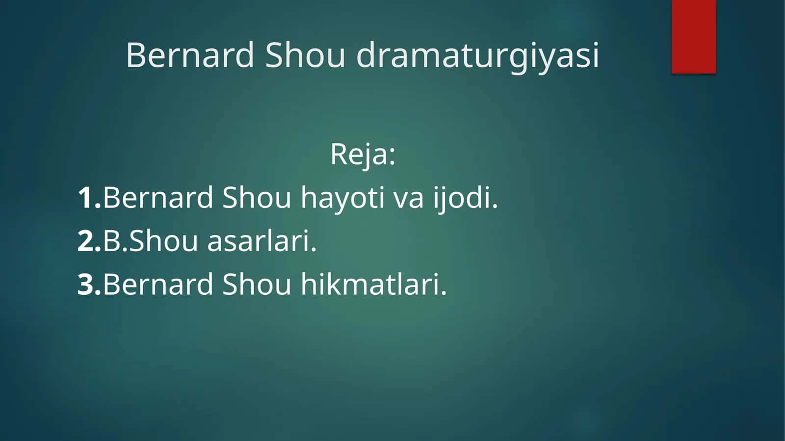 Bernard Shou dramaturgiyasi 1