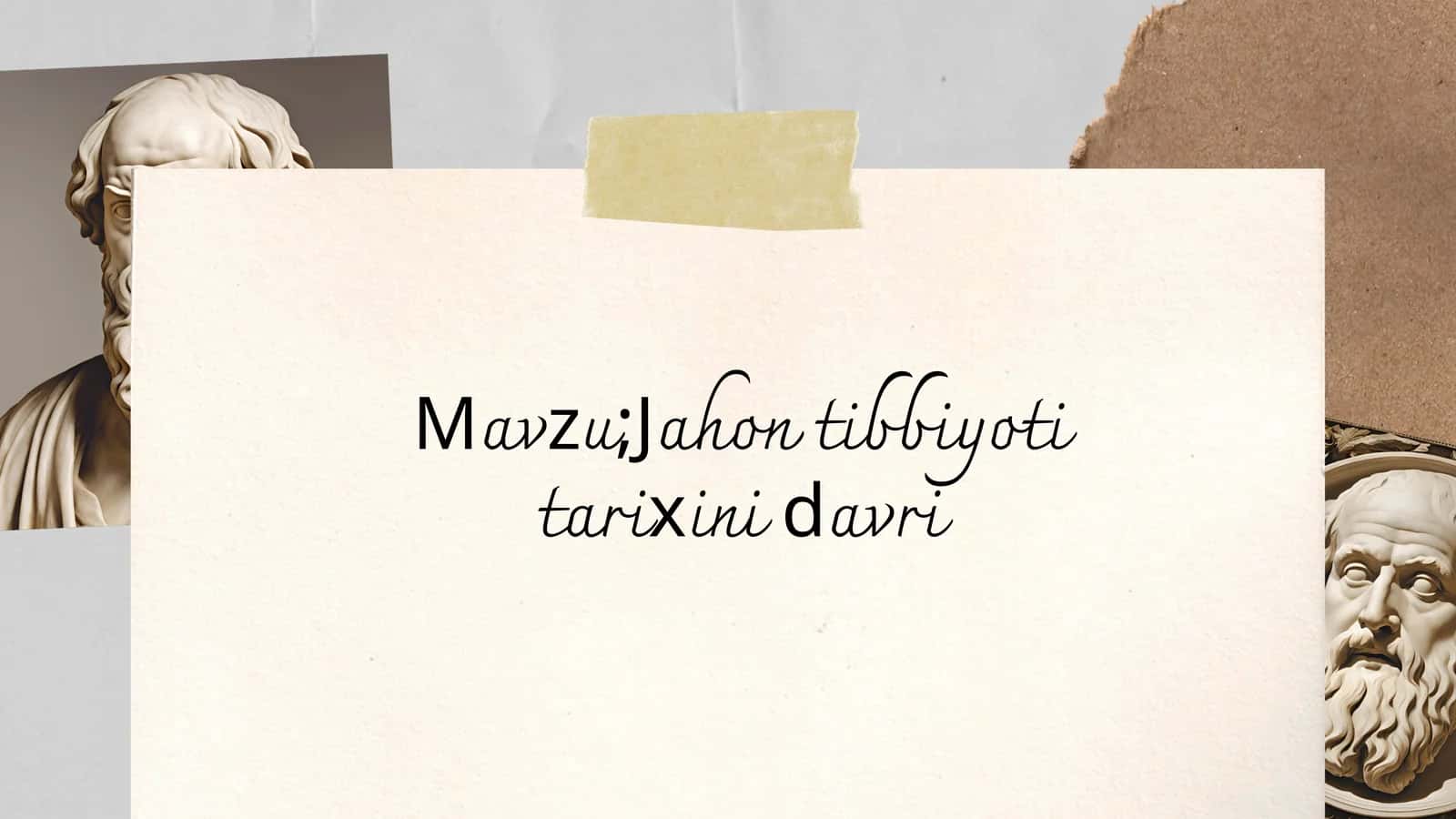Jahon tibbiyoti tarixini davri 1