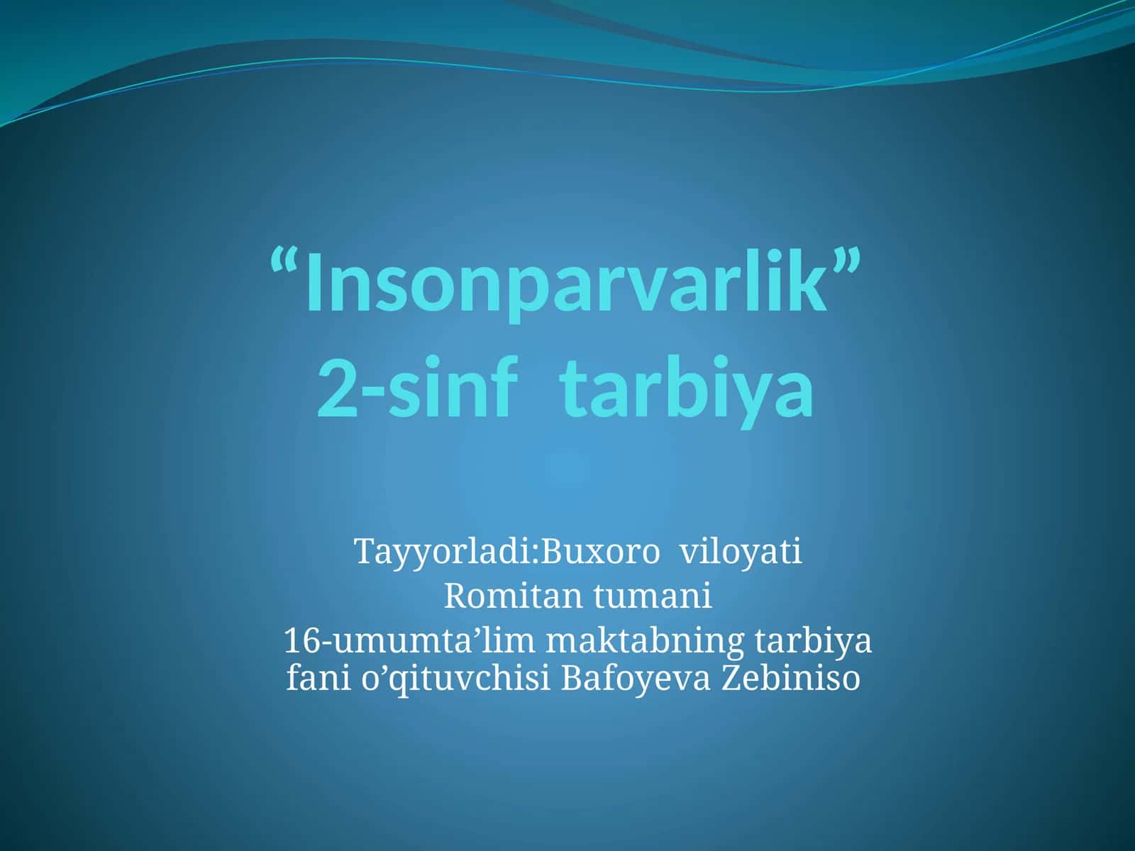 Insonparvarlik 1