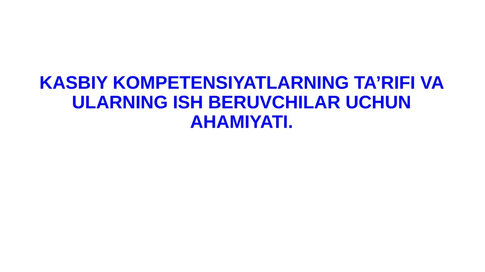 Kasbiy Kompetensiyalar 1