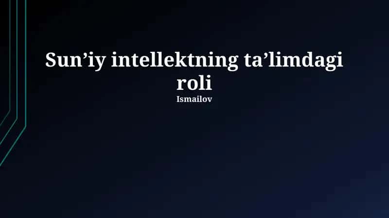 Sun'iy intellektning ta'limdagi roli 1