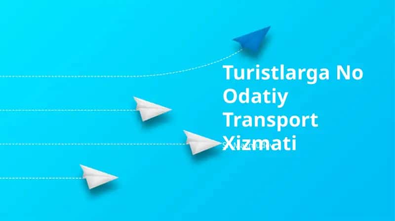 Turistlarga No Odatiy Transport Xizmati 1