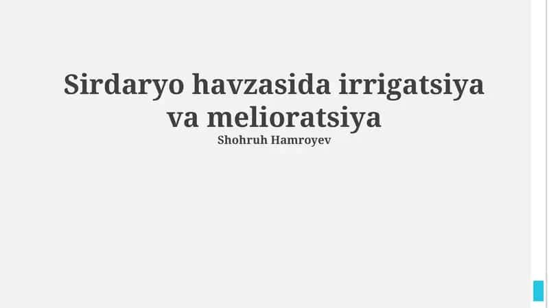 Sirdaryo havzasida irrigatsiya va melioratsiya 1