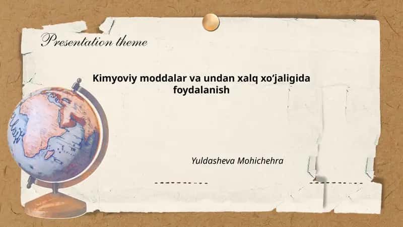Kimyoviy moddalar va undan xalq xoʻjaligida foydalanish 1