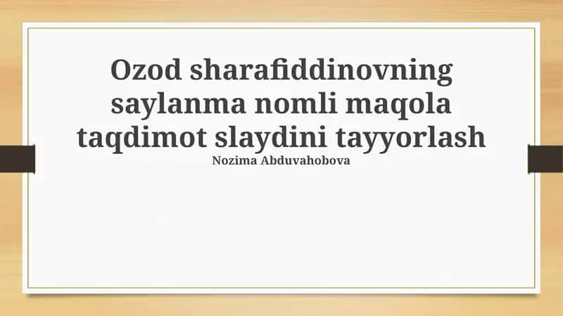 Saylanma nomli maqola taqdimot slaydi 1