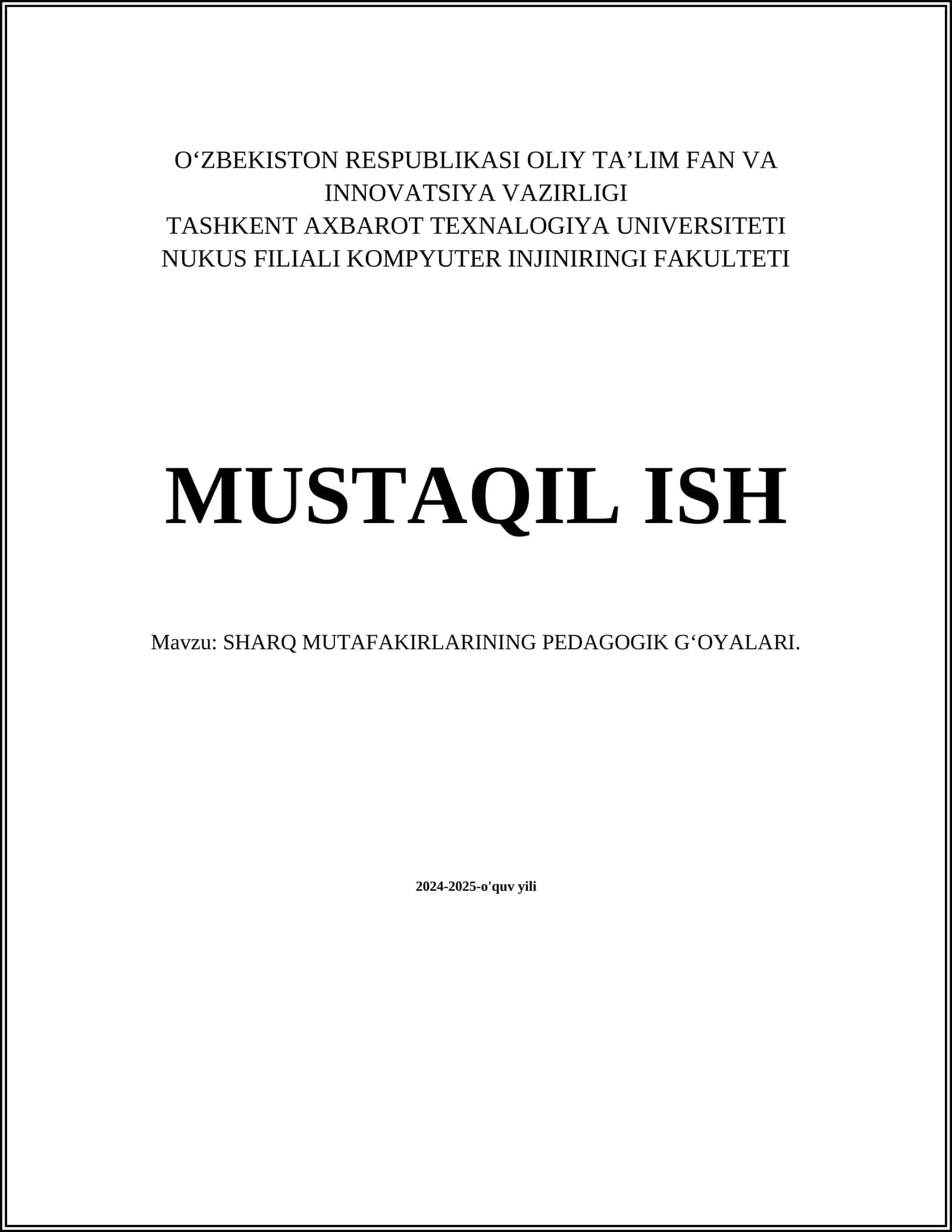 SHARQ MUTAFAKIRLARINING PEDAGOGIK GʻOYALARI 1
