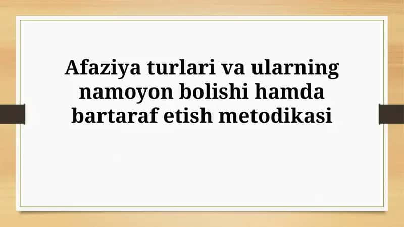 Afaziyani yengish usullari 1