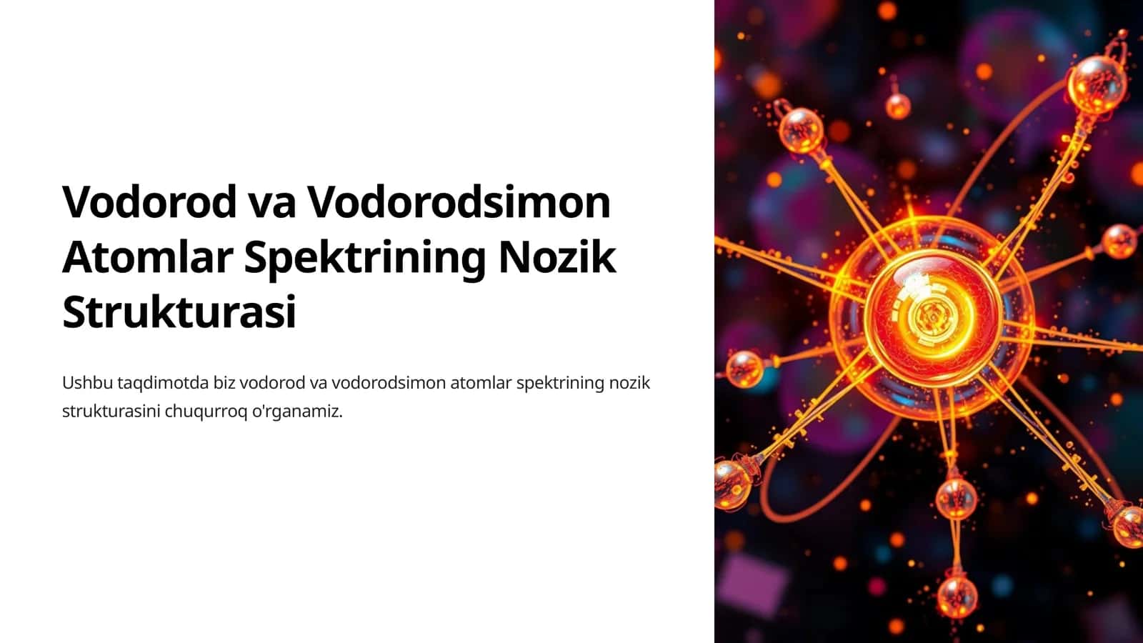 Vodorod va Vodorodsimon Atomlar Spektrining Nozik Strukturasi 1