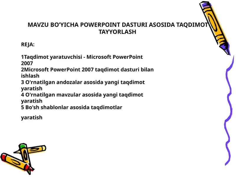 MAVZU BO’YICHA POWERPOINT DASTURI ASOSIDA TAQDIMOT TAYYORLASH 1