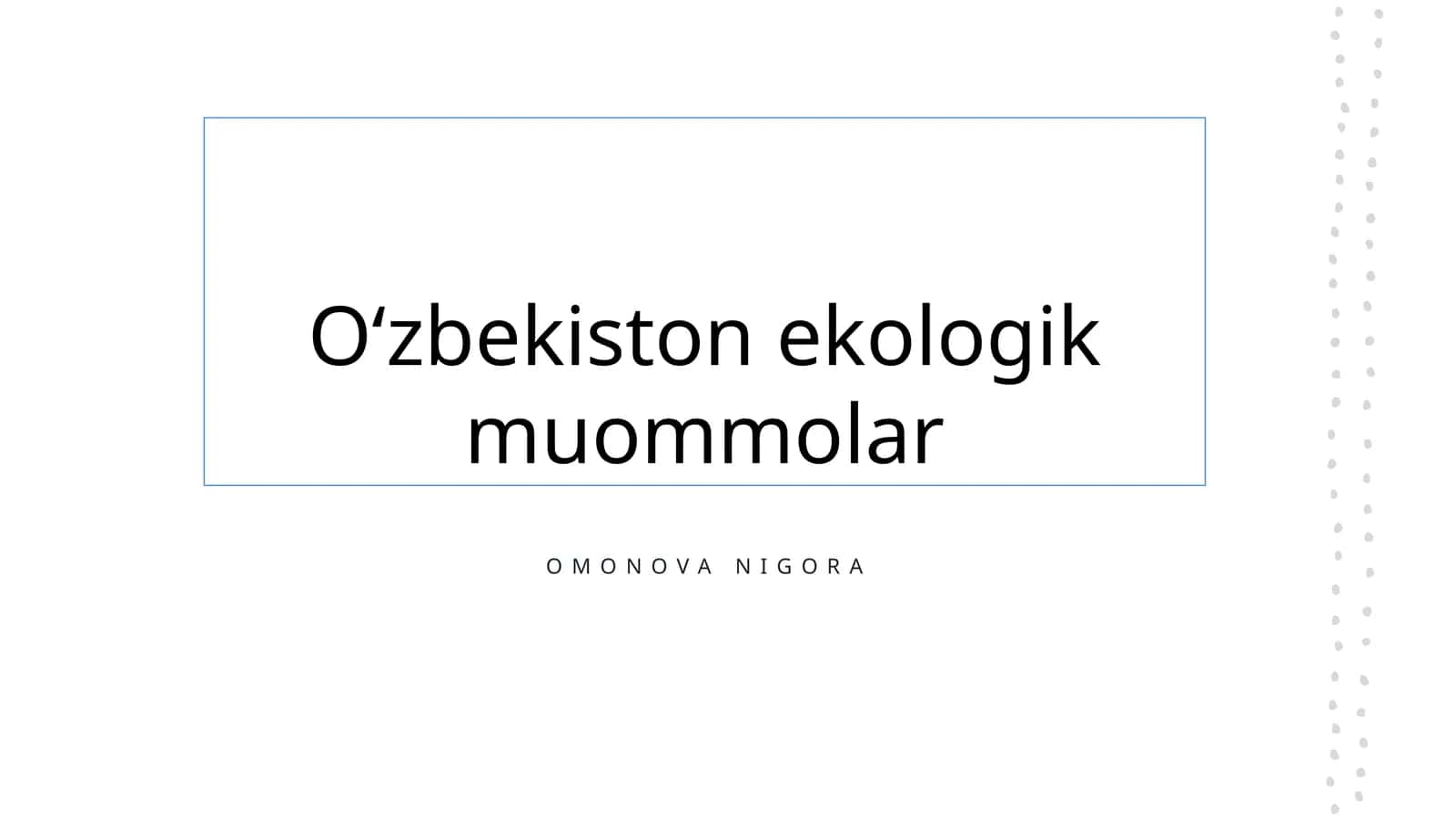 Oʻzbekiston ekologik muommolar 1