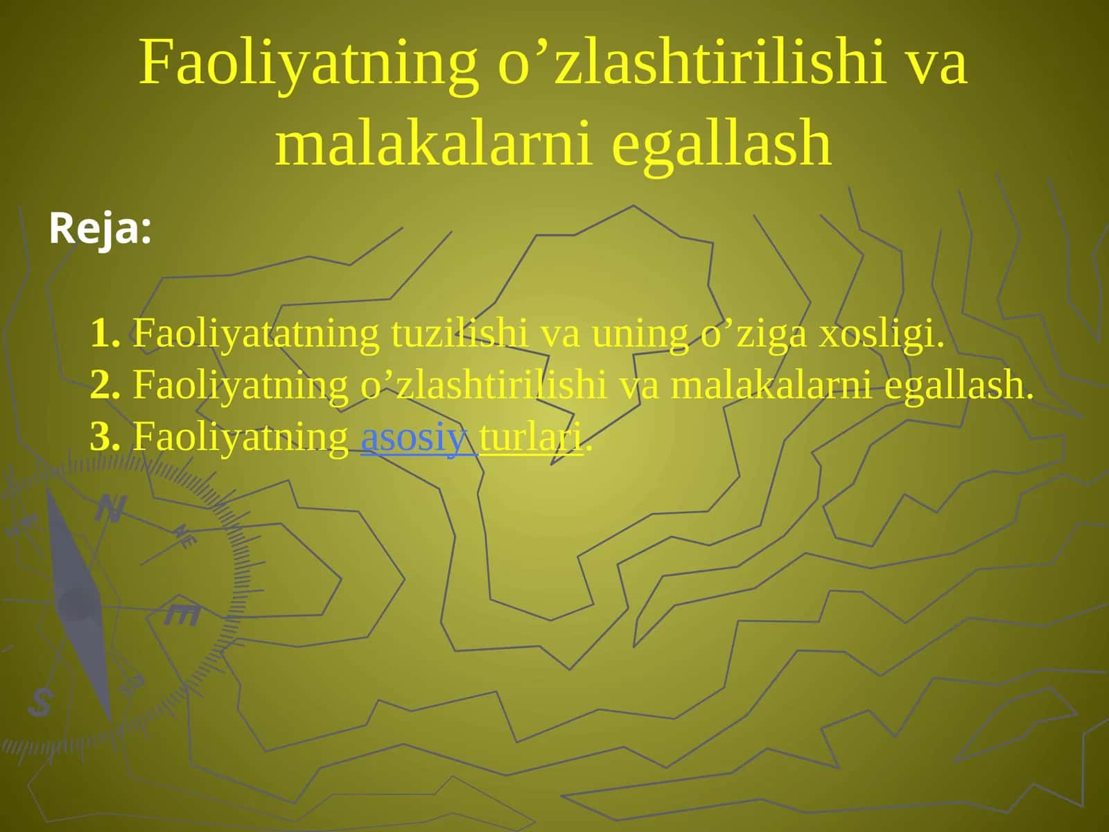 Faoliyatning o‘zlashtirilishi va malakalarni egallash 1