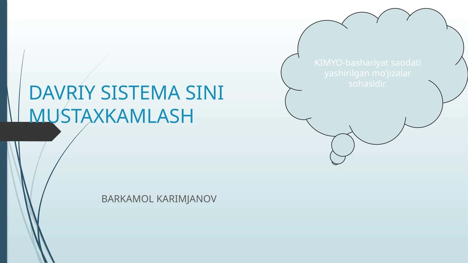 DAVRIY SISTEMA SINI MUSTAXKAMLASH 1