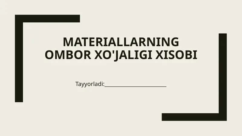 MAteriallarning Ombor Xo'jaligi Xisobi 1