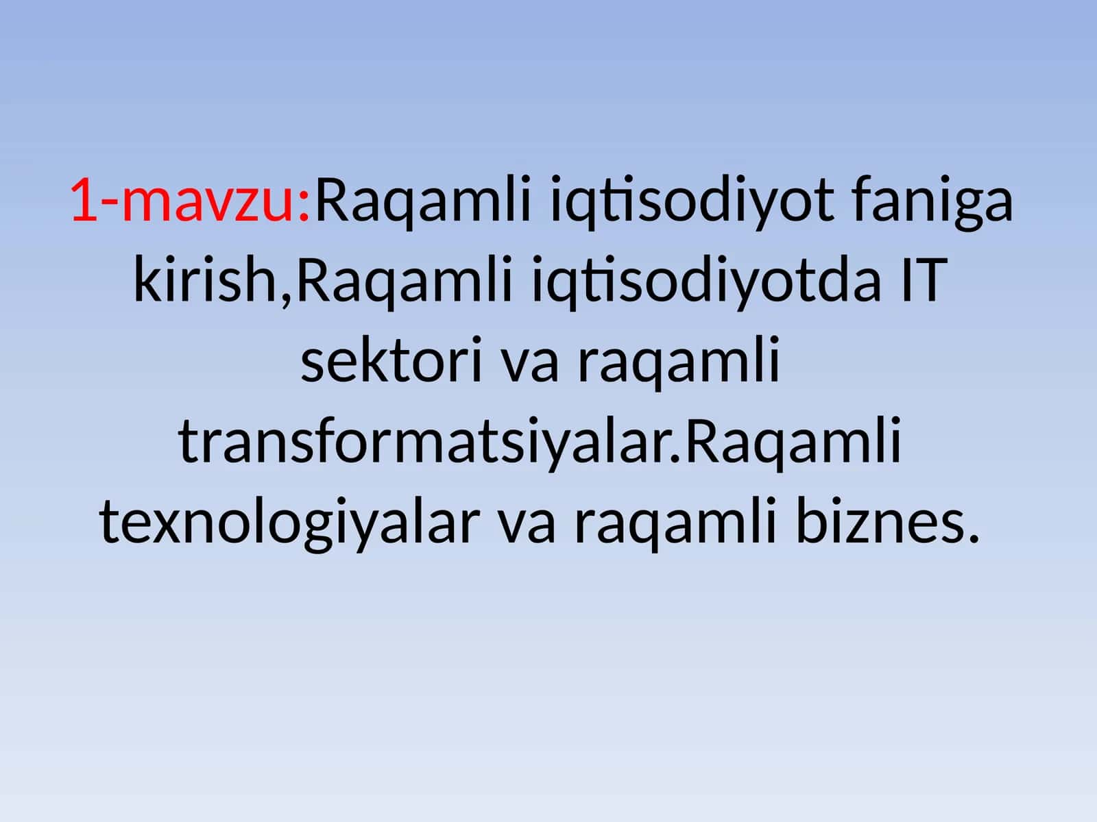 Raqamli iqtisodiyot faniga kirish 1