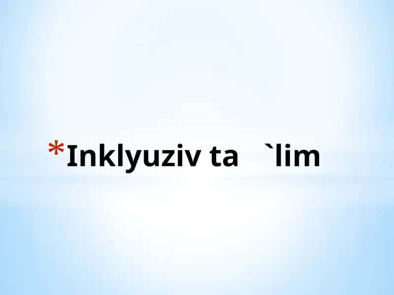 Inklyuziv ta 'lim 1