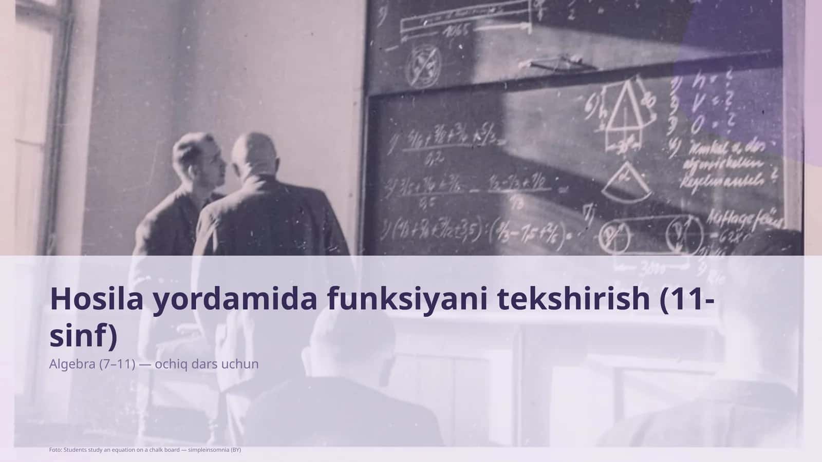 Hosila yordamida funksiyani tekshirish (11-sinf) 1