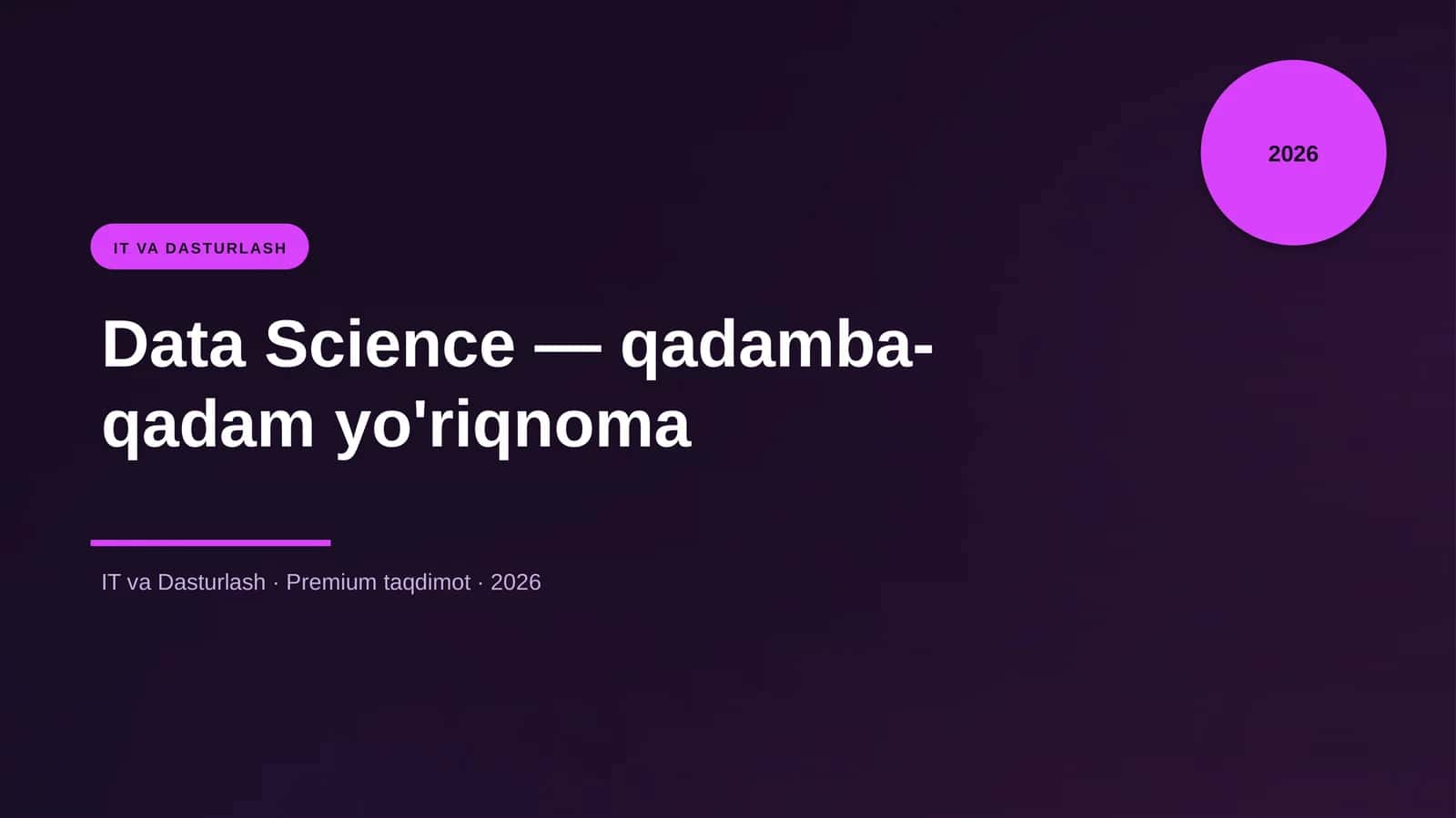 Data Science — qadamba-qadam yo'riqnoma 1