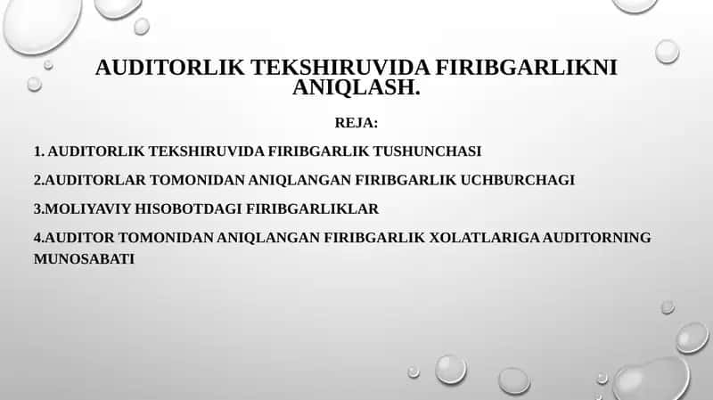 AUDITORLIK TEKSHIRUVIDA FIRIBGARLIKNI ANIQLASH 1
