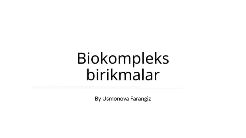 Biokompleks Birikmalar 1