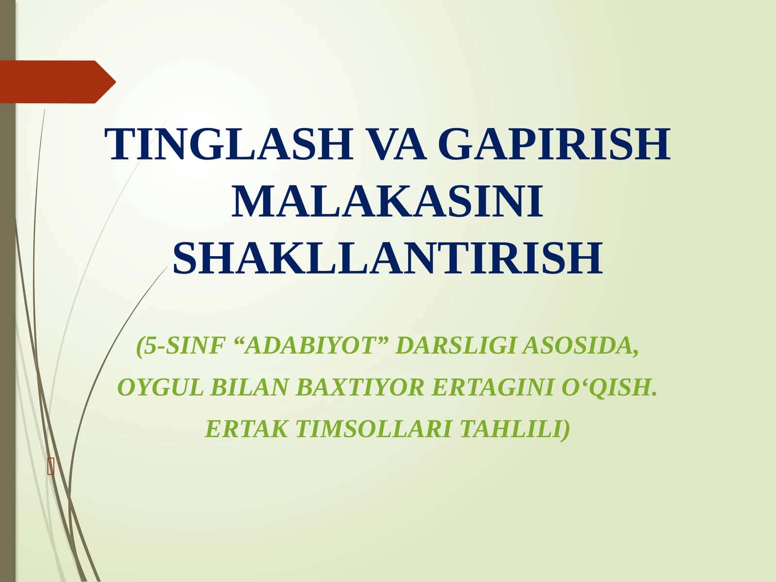 TINGLASH VA GAPIRISH MALAKASINI SHAKLLANTIRISH 1
