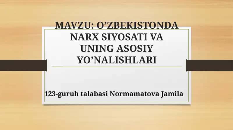 OʼZBEKISTONDANARX SIYOSATI VA UNING ASOSIYYOʼNALISHLARI 1