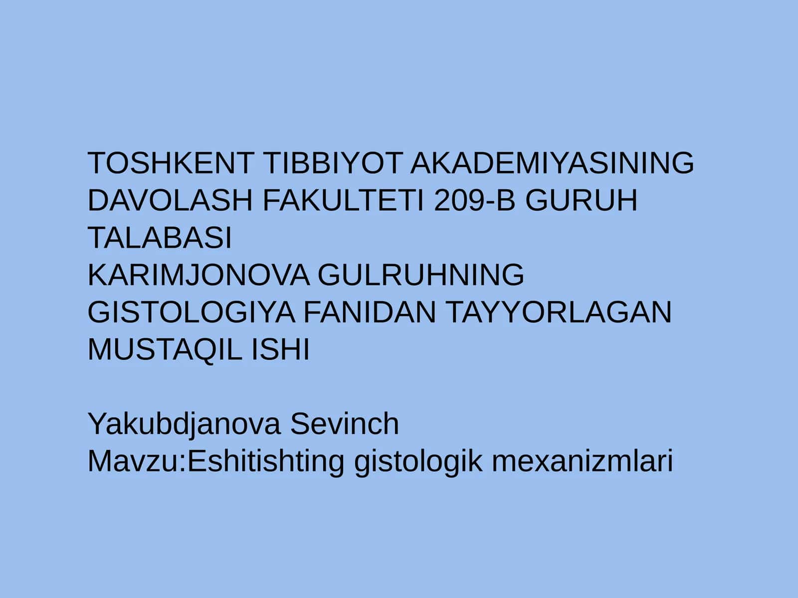 Eshitishting gistologik mexanizmlari 1
