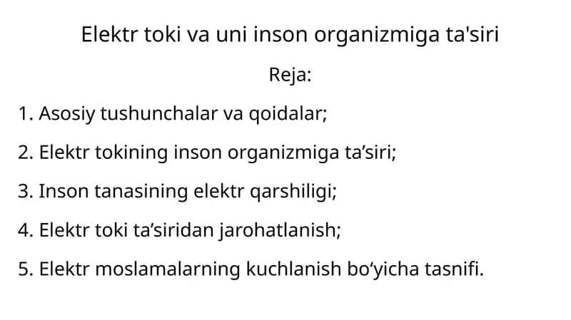 Elektr toki va uni inson organizmigata'siri 1