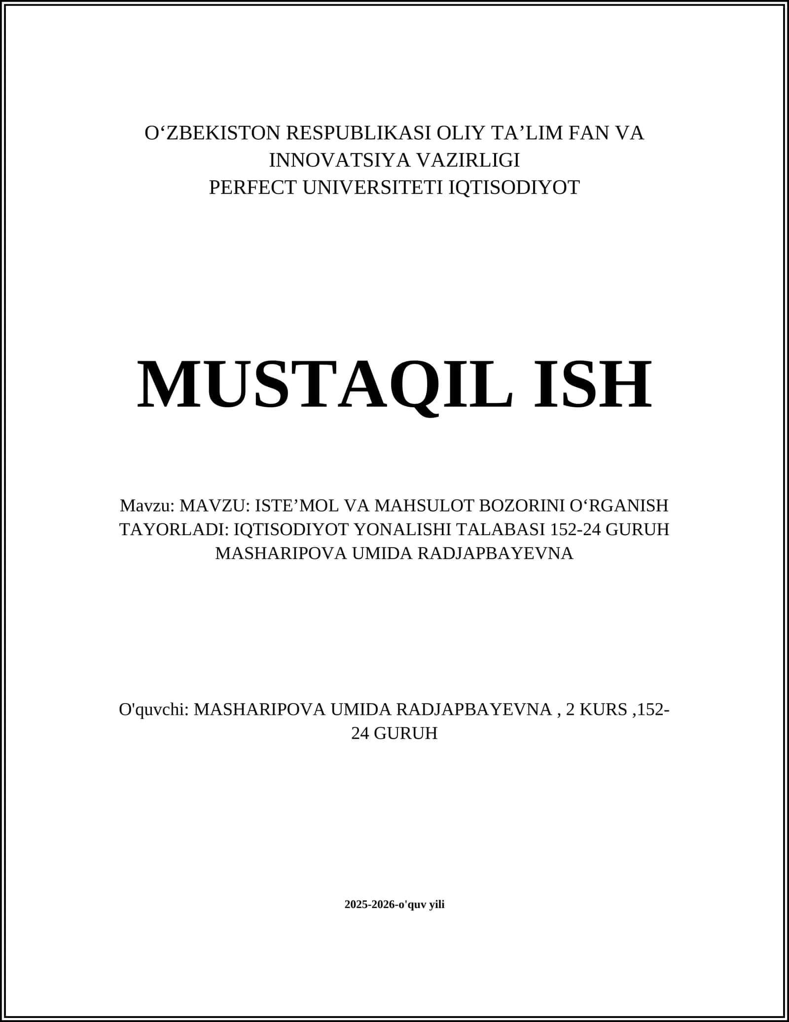 ISTE’MOL VA MAHSULOT BOZORINI OʻRGANISH 1