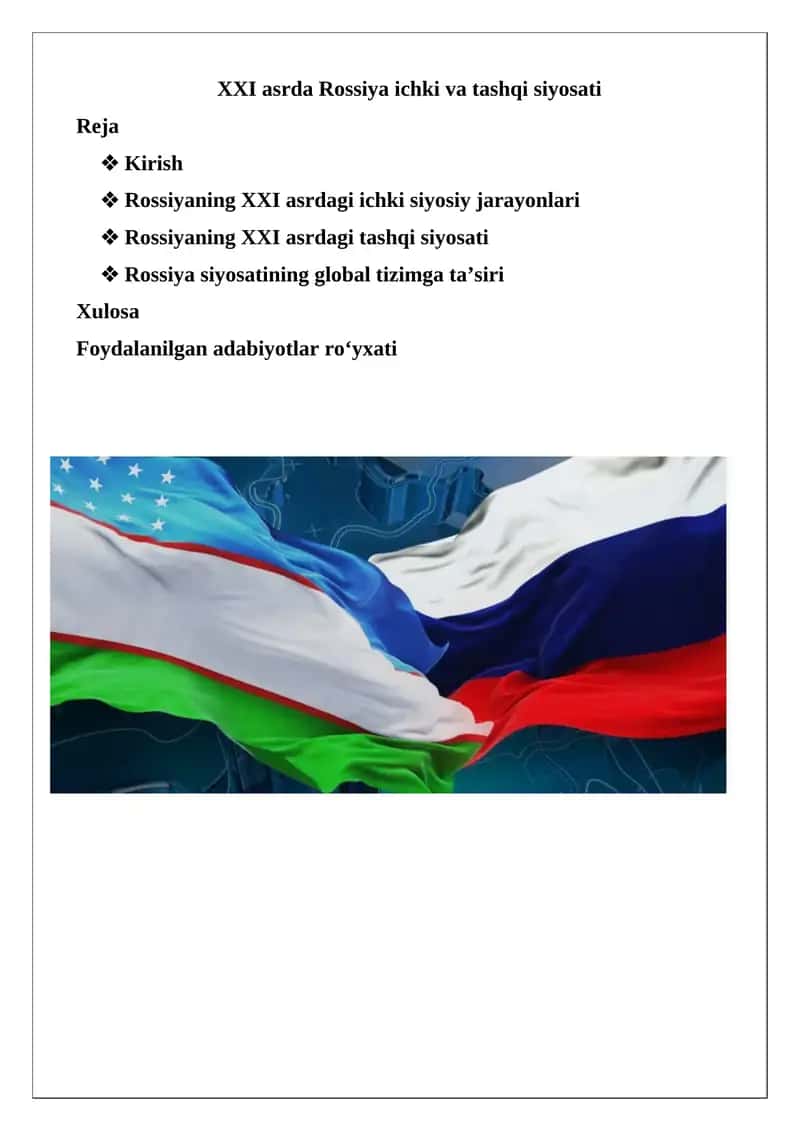 XXI asrda Rossiya ichki va tashqi siyosati 1