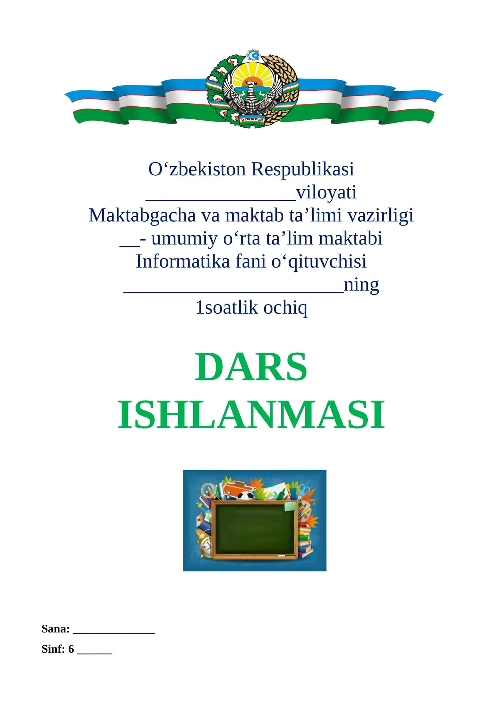 ochiq dars ishlanmasi informatika 6- sinf 4-chorak uchun 1
