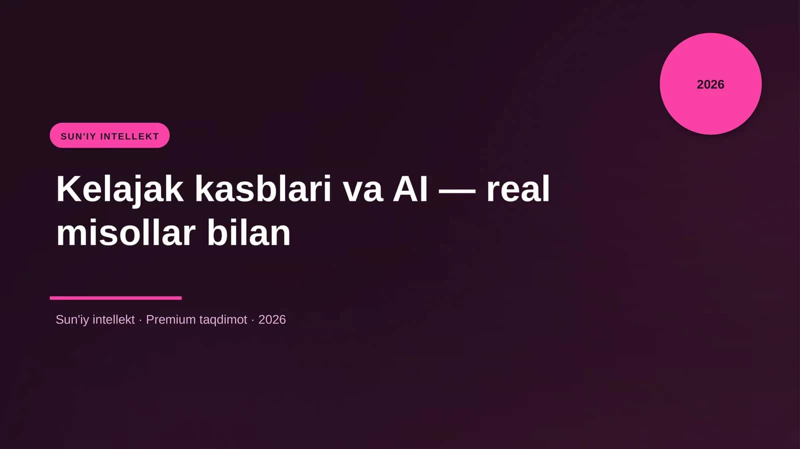Kelajak kasblari va AI — real misollar bilan 1