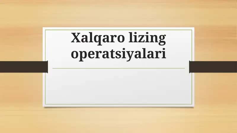 Xalqarolizing operatsiyalari 1