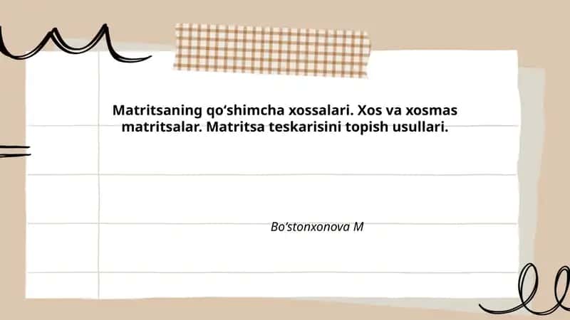 Matritsaning qoʻshimcha xossalari 1