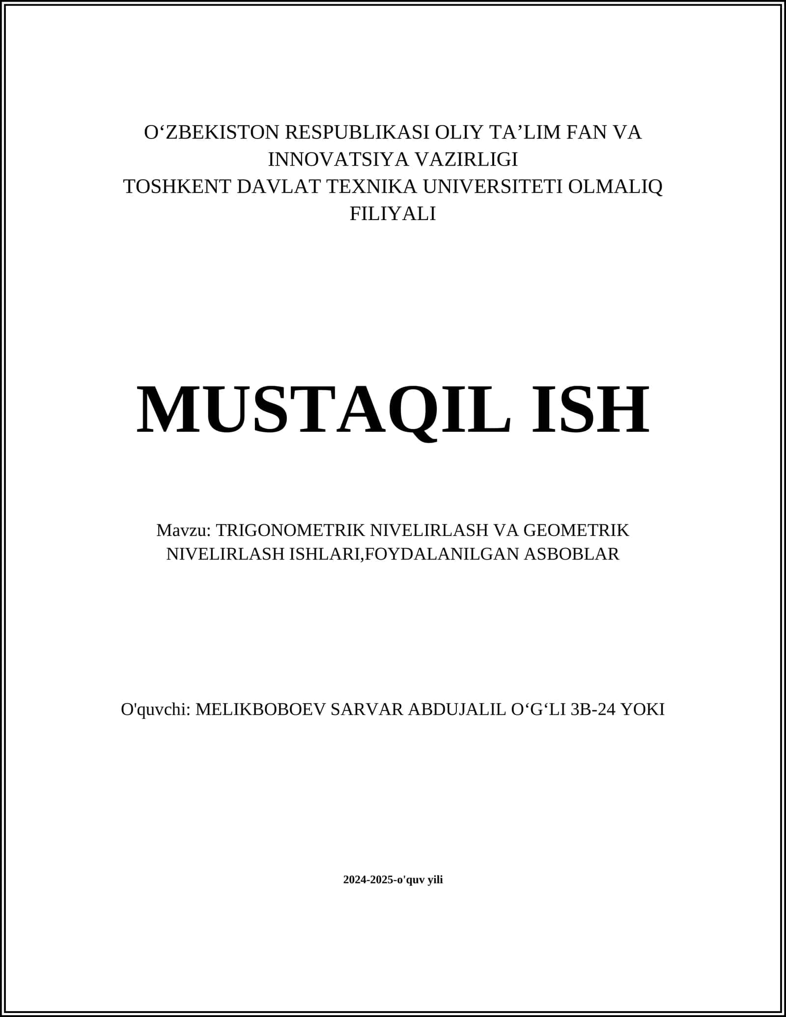 TRIGONOMETRIK NIVELIRLASH VA GEOMETRIK NIVELIRLASH ISHLARI,FOYDALANILGAN ASBOBLAR 1